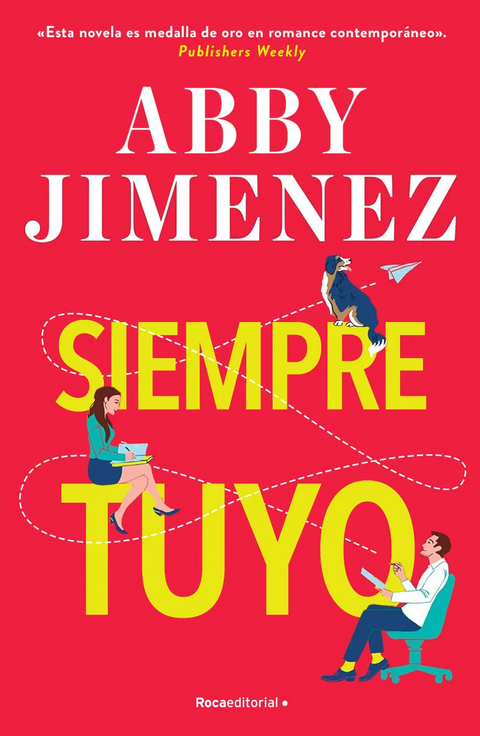 Siempre tuyo - Abby Jimenez