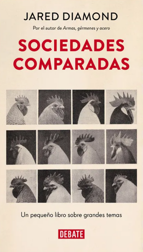 Sociedades comparadas - Jared Diamond