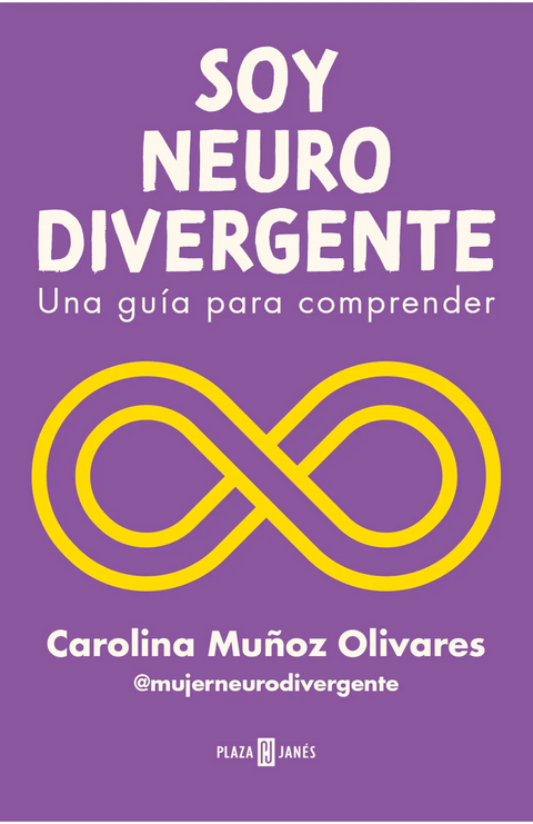 Soy neurodivergente - Carolina Muñoz Olivares