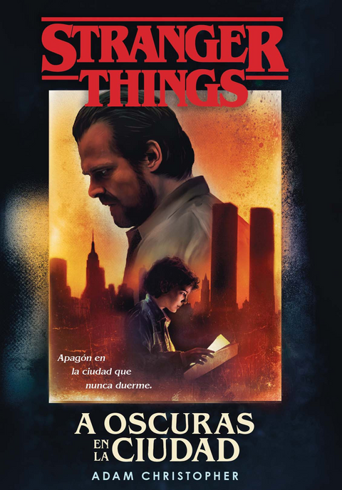 Stranger things, a oscuras en la ciudad - Adam Christopher