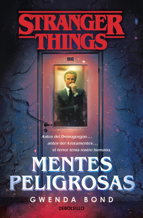 Stranger Things: Mentes Peligrosas - Gwenda Bond