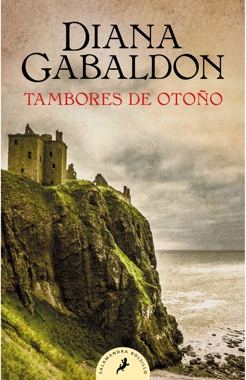 Tambores de Otoño (Saga Outlander 4) - Diana Gabaldon