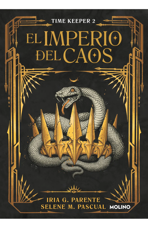 Timekeeper 2: El imperio del caos - Iria G. Parente y Selene M. Pascual