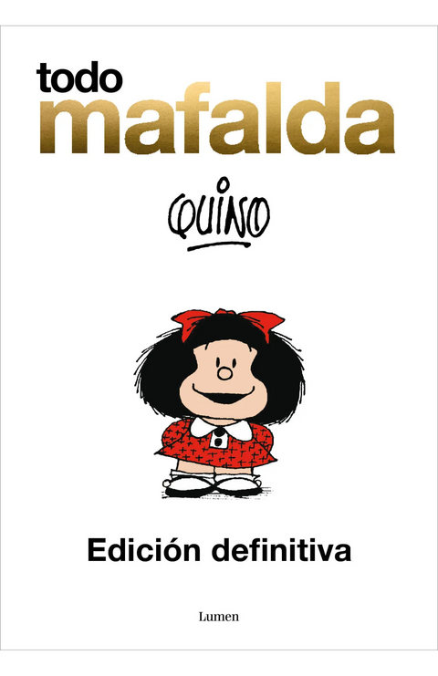 Todo Mafalda ampliado - Quino