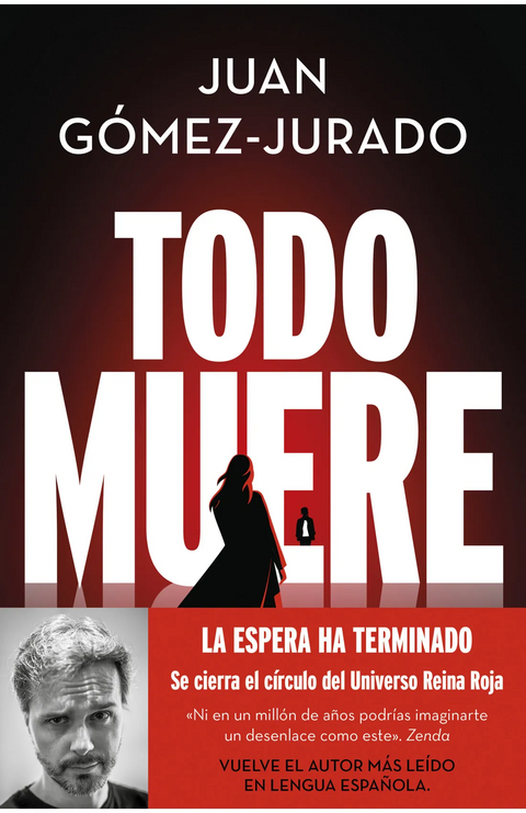 Todo muere - Juan Gómez-Jurado