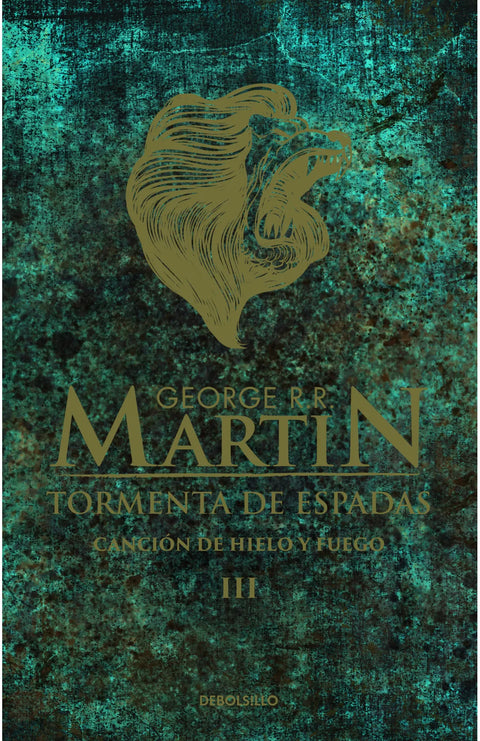 Tormenta De Espadas (Cancion De Hielo  y Fuego 3) Tapa Dura - George R.R. Martin