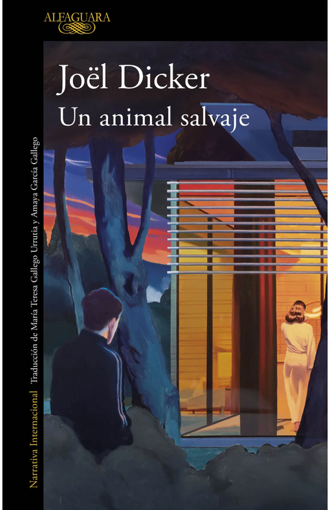 Un animal salvaje - Joël Dicker