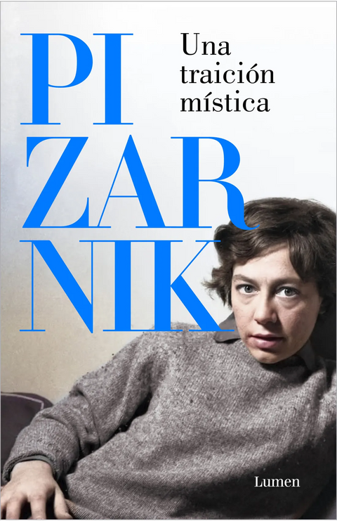 Una traición mística - Alejandra Pizarnik