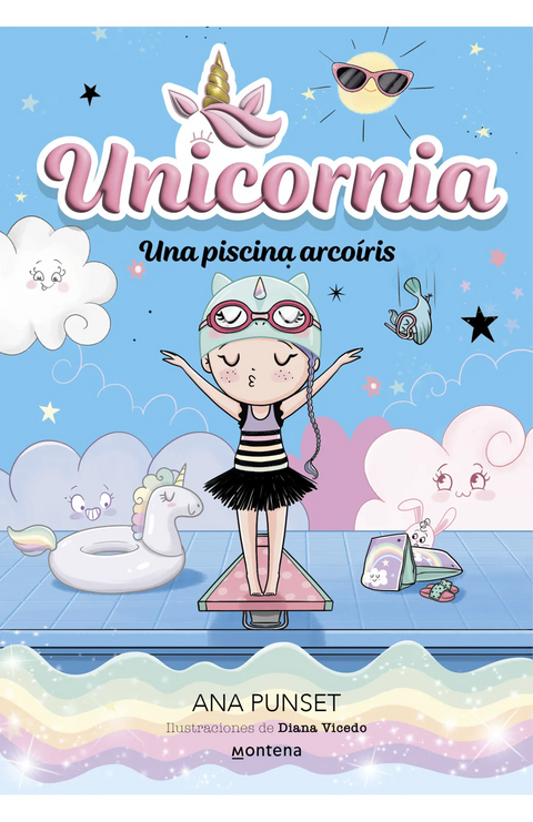 Unicornia 9 - Una piscina arcoíris - Ana Punset