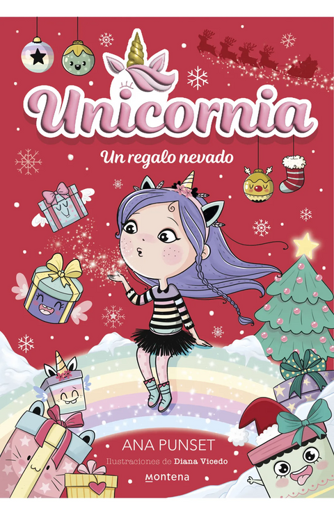 Unicornia: Un regalo nevado - Ana Punset