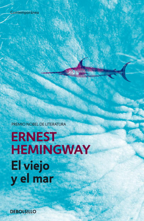 El viejo y el mar - Ernest Hemingway