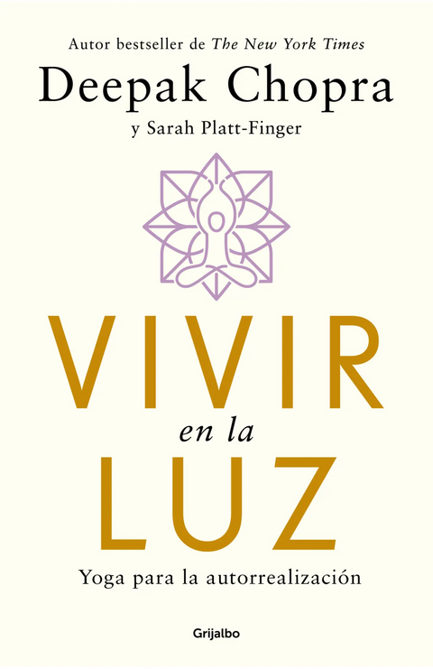 Vivir en la luz -  Deepak Chopra