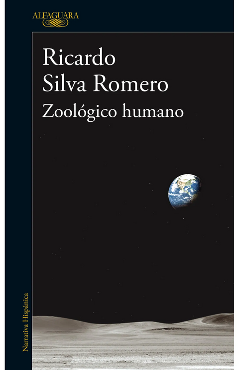 Zoologico Humano - Ricardo Silva Romero