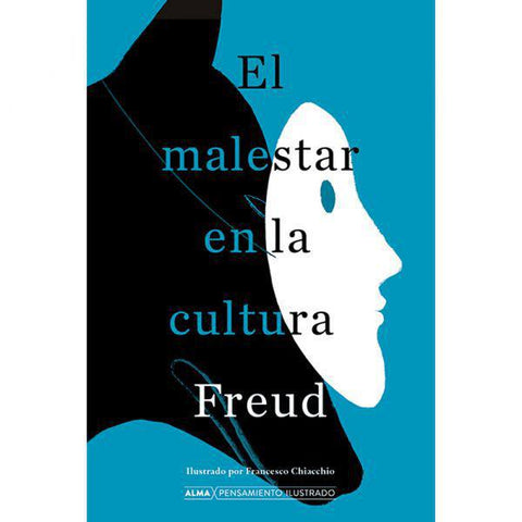 El Malestar en la Cultura Freud - Sigmund Freud