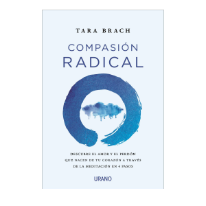 Compasion Radical - Tara Brach
