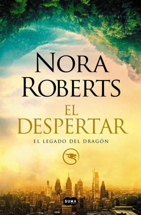 El Despertar (El Legado del Dragon 1) - Nora Roberts
