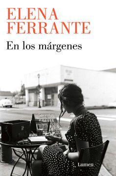 En los Margenes - Elena Ferrante