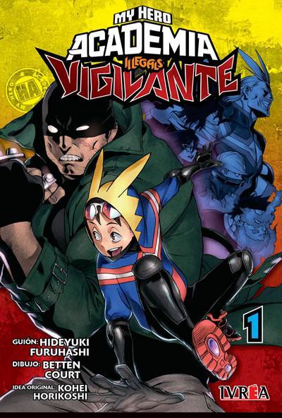 Vigilante: My Hero Academia Illegals 1 - Varios Autores