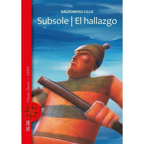 Subsole/El Hallazgo - Baldomero Lillo