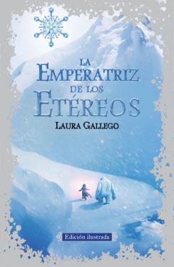 La Emperatriz de los Etereos - Laura Gallego