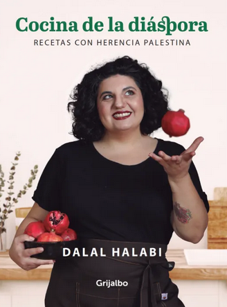Cocina de la Diaspora - Dalal Halabi