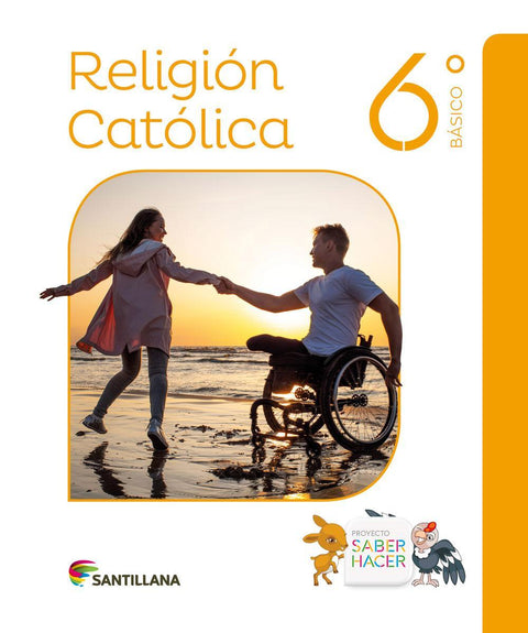 Religion Catolica 6 Basico - Saber Hacer