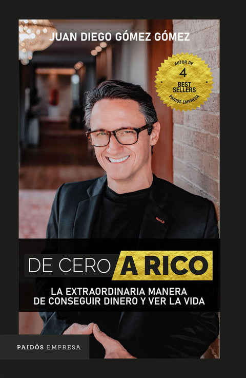 De cero a rico - Juan diego Gomez