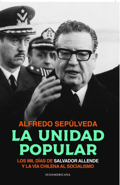 La Unidad Popular -  Alfredo Sepúlveda