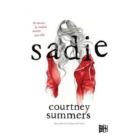 Sadie - Courtney Summers