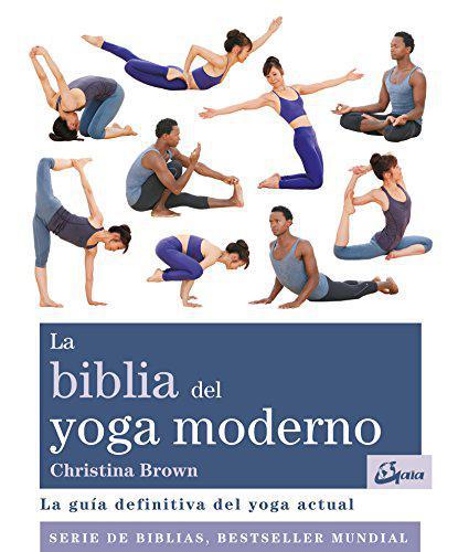 La Biblia del Yoga Moderno - Christina Brown