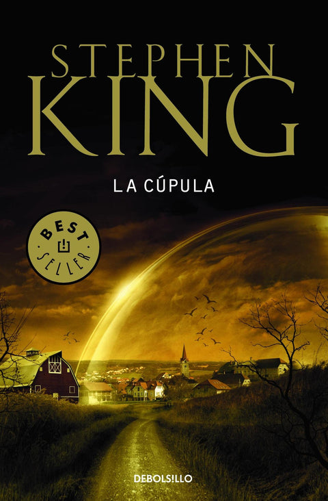 La Cupula - Stephen King