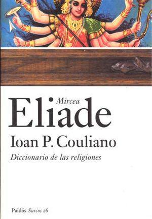 Diccionario de las religiones - Mircea Eliade