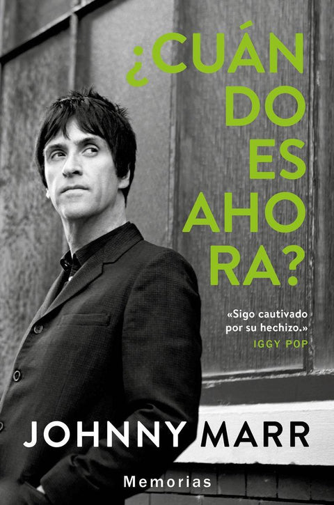 Cuando es Ahora - Johnny Marr