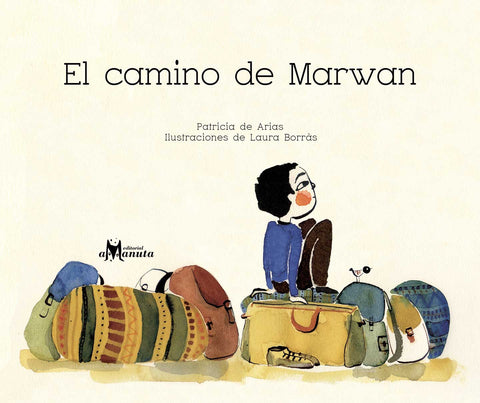 El Camino de Marwan - Patricia De Arias