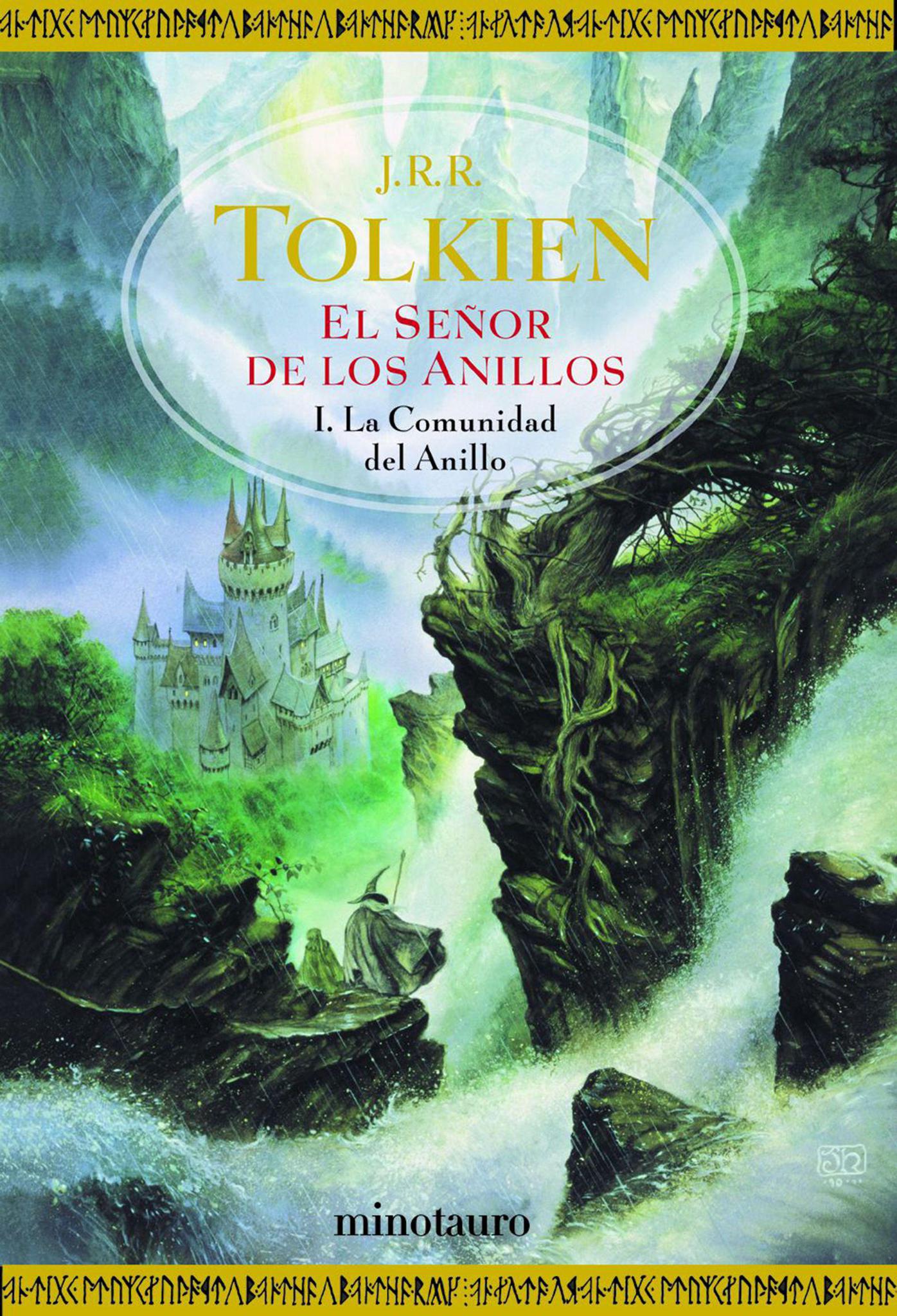 El Señor de Los Anillos 1 - La Comunidad del Anillo - J.R.R. Tolkien