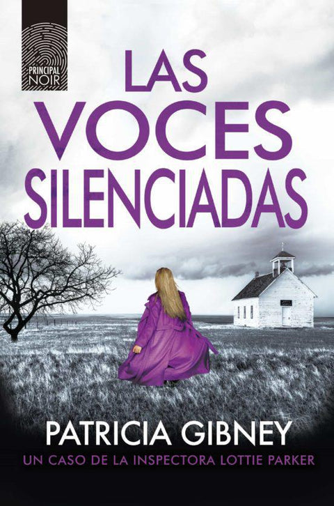 Las Voces Silenciadas - Patricia Gibney