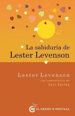La Sabiduria de Lester Levenson - Lester Levenson