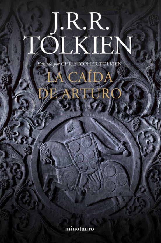 La Caida de Arturo - J. R. R. Tolkien