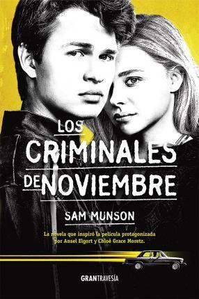 Los Criminales de Noviembre - Sam Munson