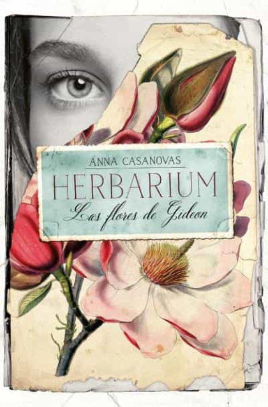 Herbarium. Las flores de Gideon - Anna Casanovas