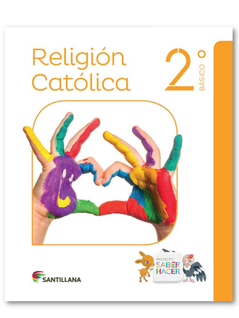 Religion Catolica 2 Basico - Saber Hacer