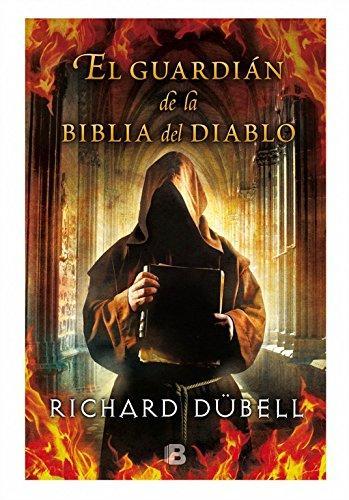 El Guardian de la biblia del diablo - Richard Dubell