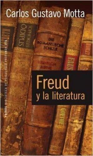 Freud y la Literatura - Carlos Gustavo Motta