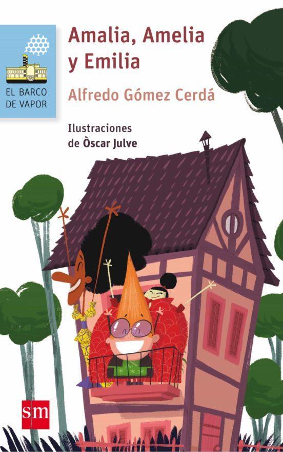 Amalia, Amelia Y Emilia - Alfredo Gómez Cerdá
