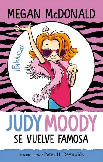 Judy Moody Se Vuelve Famosa - Megan McDonald