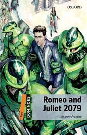 Dominoes L2: Romeo and Juliet 2079 - Andrew Prentice