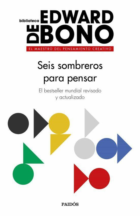 Seis Sombreros Para Pensar - Edward de Bono