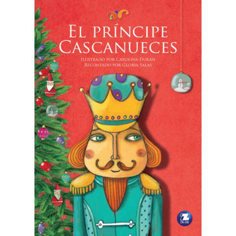 El Principe Cascanueces - Gloria Salas, Carolina Durán