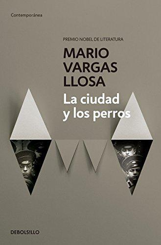 La Ciudad y Los Perros - Mario Vargas Llosa