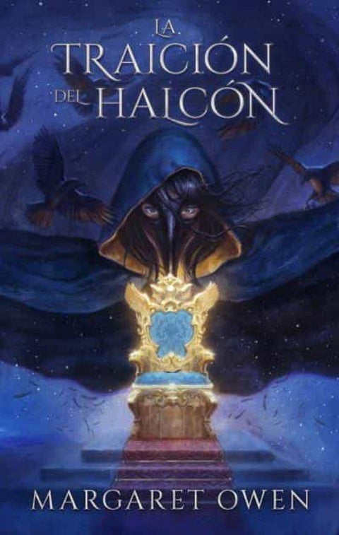 La Traicion del Halcon - Margaret Owen